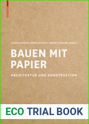 Bauen Mit Papier: Architektur Und Konstruktion