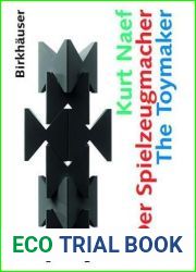 Kurt Naef - Der Spielzeugmacher The Toymaker (German Edition)