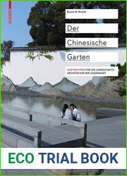 Der Chinesische Garten: Gartentypen Fur Die Landschaftsarchitektur Der Gegenwart (German Edition)