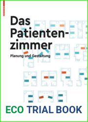 Das Patientenzimmer: Planung Und Gestaltung