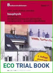 Bauphysik: Erweiterung 1: Energieeinsparung und Warmeschutz. Energieausweis - Gesamtenergieeffizienz (Baukonstruktionen) (German Edition)