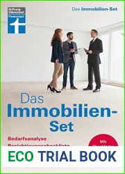 Das Immobilien-Set: Bedarfsanalyse, Besichtigungscheckliste, Finanzierungsplan, Kaufvertragsprufung (German Edition)