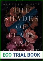 The Shades of Tears and Silence (November|s Death #1)