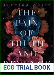 The Pain of Truth and Revenge (November|s Death #3)