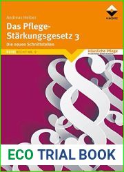 Das Pflege-Starkungsgesetz 3: Die neuen Schnittstellen (Hausliche Pflege 8) (German Edition)