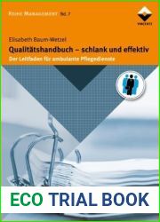 Qualitatshandbuch - schlank und effektiv: Der Leitfaden fur ambulante Pflegedienste