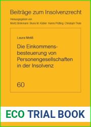 Die Einkommensbesteuerung von Personengesellschaften in der Insolvenz (German Edition)
