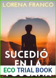 Sucedio en la Toscana (Spanish Edition)