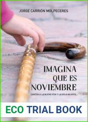 Imagina que es Noviembre (Spanish Edition)