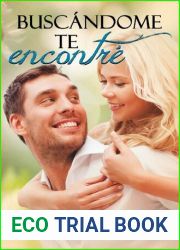 Buscandome te encontre (Spanish Edition)