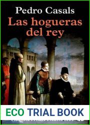Las hogueras del rey (Spanish Edition)