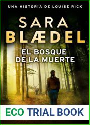 El bosque de la muerte (Spanish Edition)