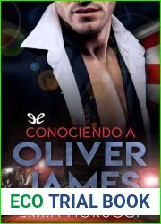 Conociendo a Oliver James (Spanish Edition)