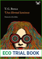 Una libertad luminosa (Spanish Edition)