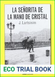 La senorita de la mano de cristal