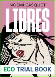 Libres (Mujeres libres, #3)