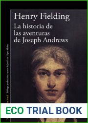 La historia de las aventuras de Joseph Andrews (Spanish Edition)