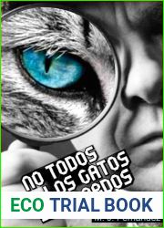 No todos los gatos son pardos (Spanish Edition)