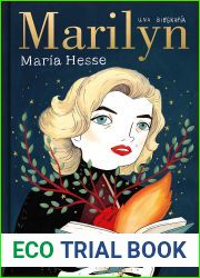 Marilyn: Una biografia