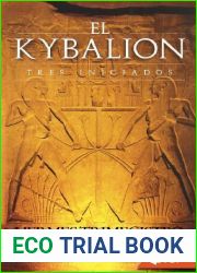 El Kybalion Tres Iniciados (Spanish Edition)