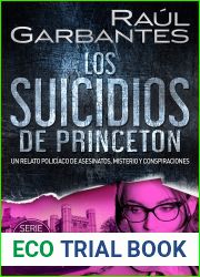 Los suicidios de Princeton: Un relato policiaco de asesinatos, misterio y conspiraciones (Rebeca Olsen no 5)