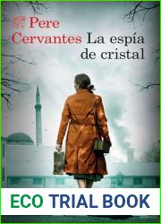 La espia de cristal (Spanish Edition)