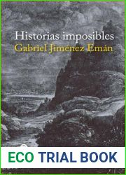 Historias imposibles. Relatos (Spanish Edition)