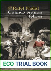Cuando eramos felices (Spanish Edition)