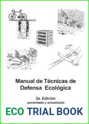 Manual de Tecnicas de Defensa Ecologica (Spanish Edition)