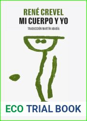 Mi cuerpo y yo (Spanish Edition)