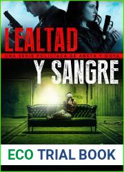 Lealtad y sangre: Una serie policiaca de Aneth y Goya (Crimenes en tierras violentas no 3) (Spanish Edition)