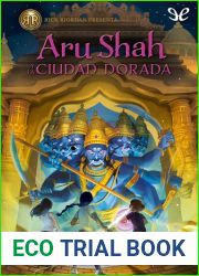 Aru Shah y la ciudad dorada (Spanish Edition)