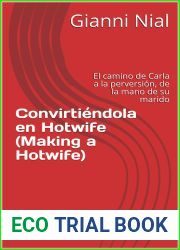 Convirtiendola en Hotwife (Making a Hotwife): El camino de Carla a la perversion, de la mano de su marido