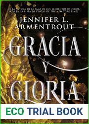 Gracia y gloria (The Harbinger, #3)