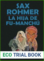 La hija de Fu-Manchu (Spanish Edition)