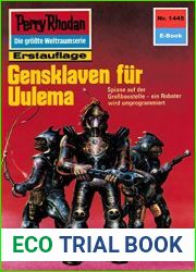 Perry Rhodan 1445: Gensklaven fur Uulema: Perry Rhodan-Zyklus and quot;Die Cantaro and quot; (Perry Rhodan-Erstauflage) (German Edition)