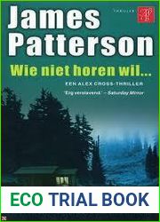 Wie niet horen wil (Alex Cross, #8)