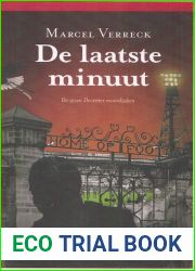 De laatste minuut (Dutch Edition)