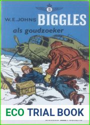 Biggles als goudzoeker (Biggles #36)