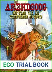 De stad van de verdwenen cowboys (Arendsoog Book 35) (Dutch Edition)