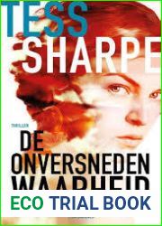 De onversneden waarheid