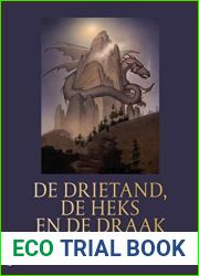 De drietand, de heks en de draak: