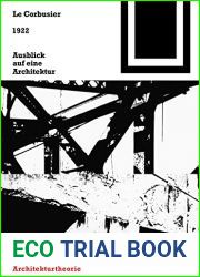 1922 Ausblick Auf Eine Architektur (English and German Edition)