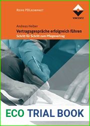 Vertragsgesprache erfolgreich fuhren: Schritt fur Schritt zum Pflegevertrag