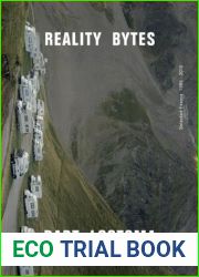 Reality Bytes: Selected Essays 1995 to 2010