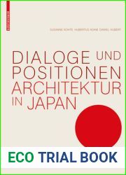 Dialoge und Positionen: Architektur in Japan (German Edition)