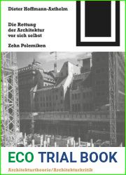 Die Rettung der Architektur vor sich selbst