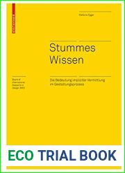 Stummes Wissen: Die Bedeutung Impliziter Vermittlung Im Gestaltungsprozess
