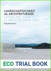 Landschaftlichkeit als Architekturidee