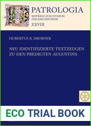 Neu identifizierte Textzeugen zu den Predigten Augustins (Patrologia - Beitrage zum Studium der Kirchenvater) (German Edition)
